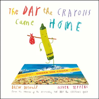 The Day The Crayons Came Home