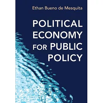 Political Economy for Public Policy