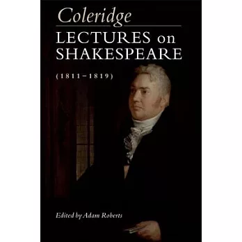 Coleridge: Lectures on Shakespeare (1811-1819)