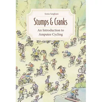 Stumps & Cranks: An Introduction to Amputee Cycling