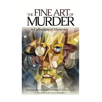 The Fine Art of Murder: A Collection of Short Stories