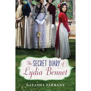 The Secret Diary of Lydia Bennet