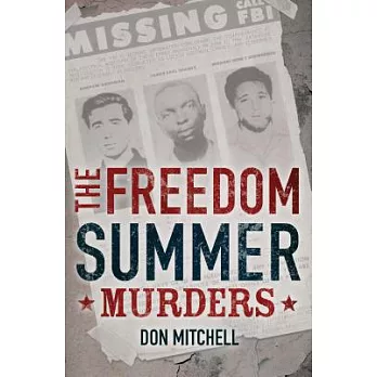 The freedom summer murders /