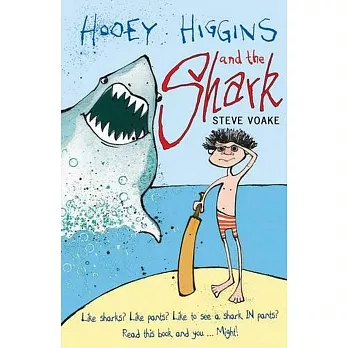 Hooey Higgins and the Shark