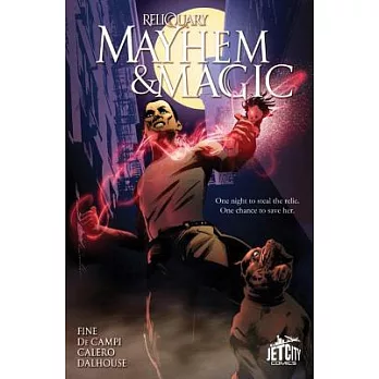 Reliquary: Mayhem & Magic