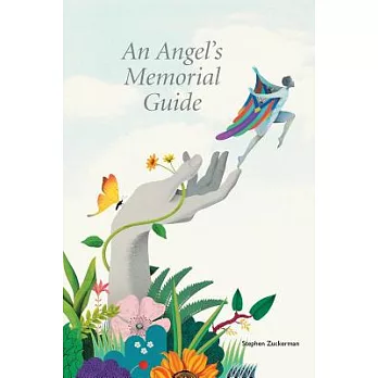 An Angel’s Memorial Guide