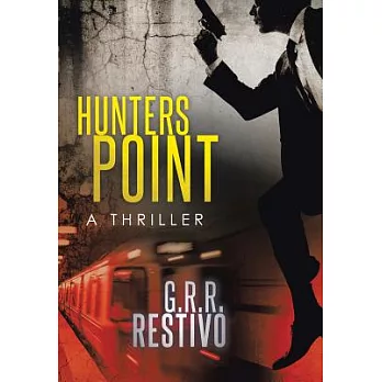 Hunters Point: A Thriller