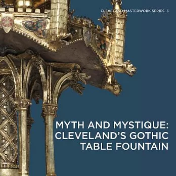 Myth and Mystique: Cleveland’s Gothic Table Fountain