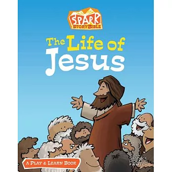 The Life of Jesus: A Play & Learn Book