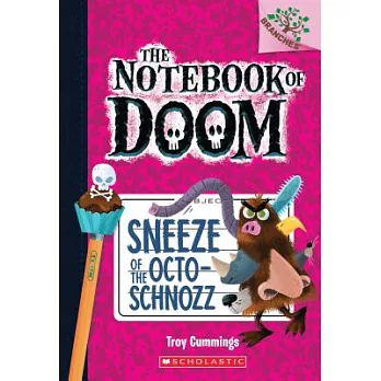 The notebook of doom (11) : sneeze of the octo-schnozz /