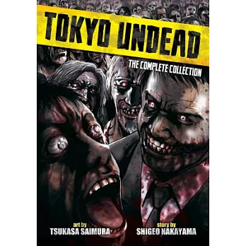 Tokyo Undead: The Complete Collection