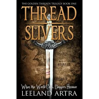 Thread Slivers
