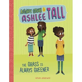 The Grass Is Always Greener