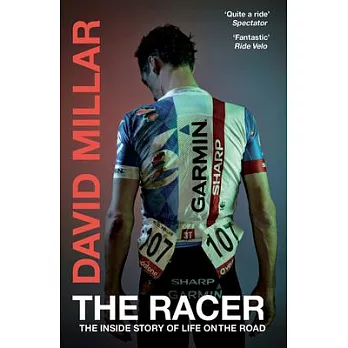 The Racer: The Inside Story of Life on the Road