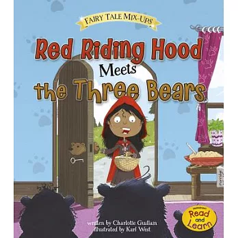 Red Riding Hood meets the three bears /