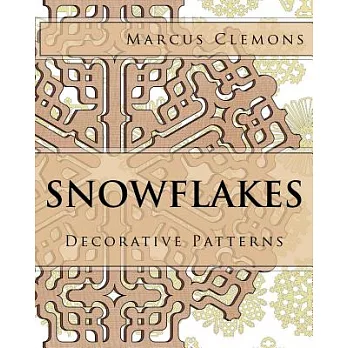 Snowflakes: Decorative Patterns