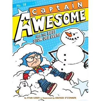 Captain Awesome has the best snow day ever? /