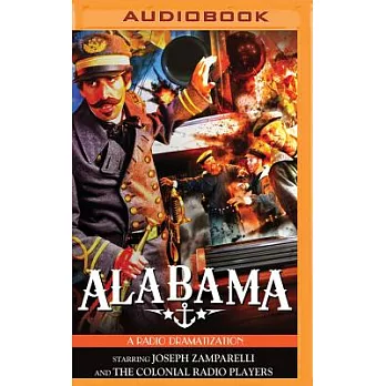 Alabama!: A Radio Dramatization