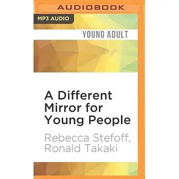 A Different Mirror for Young People: A History of Multicultural America
