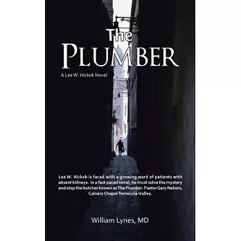 The Plumber: A Lee W. Hickok Novel