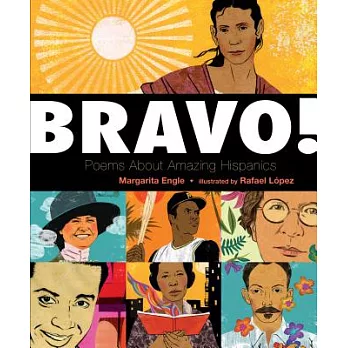 Bravo!: Poems About Amazing Hispanics