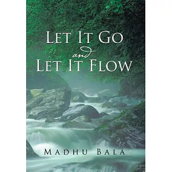 Let It Go and Let It Flow