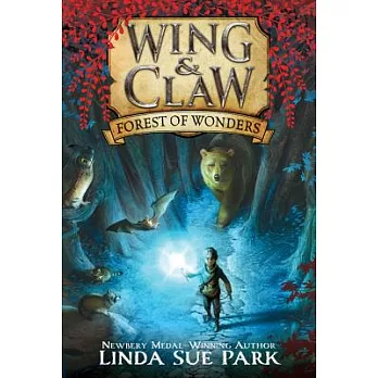 Wing & claw 1 : forest of wonders