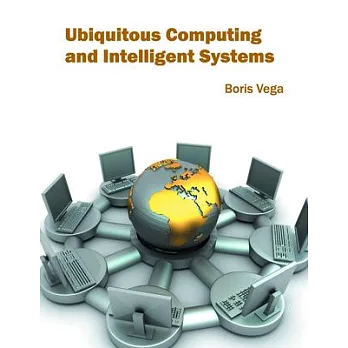 Ubiquitous Computing and Intelligent Systems