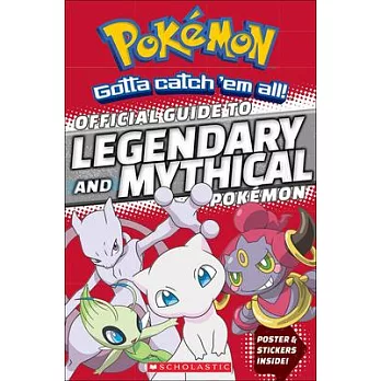 Official Guide to Legendary and Mythical Pokemon