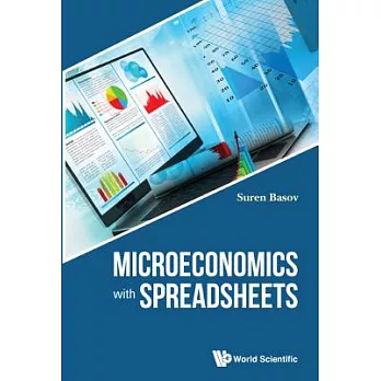 Microeconomics With Spreadsheets