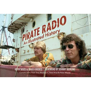 Pirate Radio: An Illustrated History