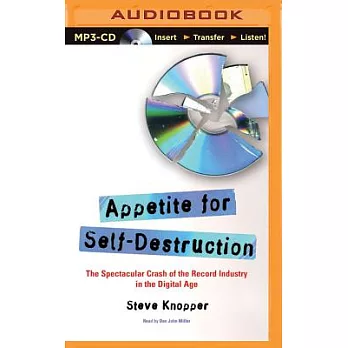 Appetite for Self-Destruction