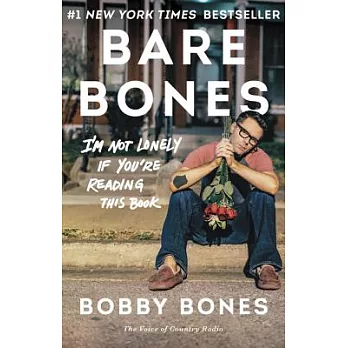 Bare Bones: I’m Not Lonely If You’re Reading This Book