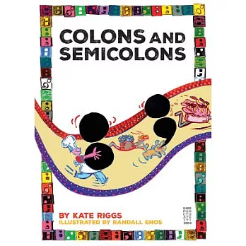 Colons and Semicolons