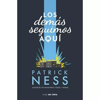 Los demás seguimos aquí / The Rest of Us Just Live Here