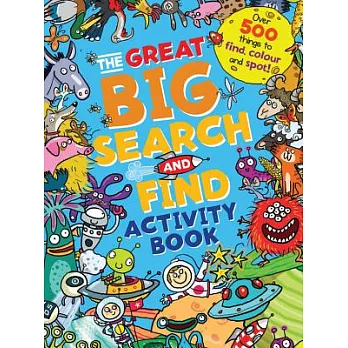 The Great Big Search and Find Activity Book