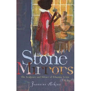 Stone Mirrors: The Sculpture and Silence of Edmonia Lewis