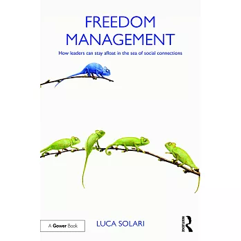 Freedom Management: How leaders can stay afloat in the sea of social connections