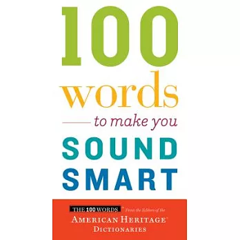 100 Words to Make You Sound Smart