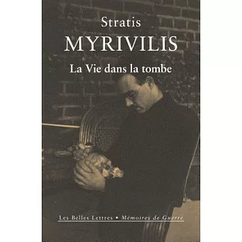 La Vie Dans La Tombe: Le Livre De La Guerre