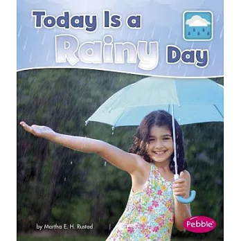 Today Is a Rainy Day