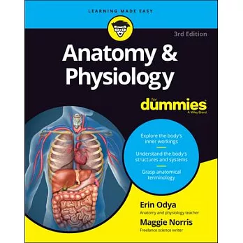 Anatomy and Physiology for Dummies