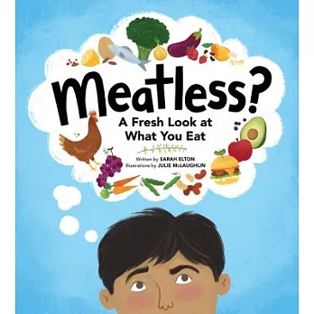 Meatless?: A Fresh Look at What You Eat