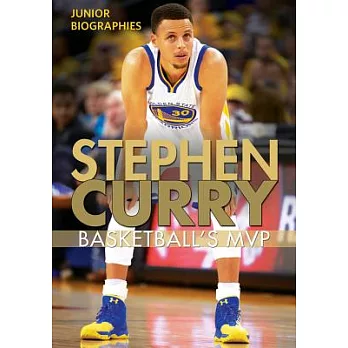 Stephen Curry: Basketball’s MVP