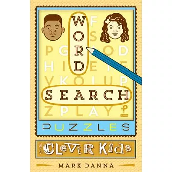 Word Search Puzzles for Clever Kids