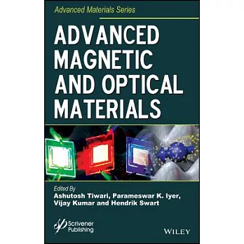 Advanced Magnetic and Optical Materials