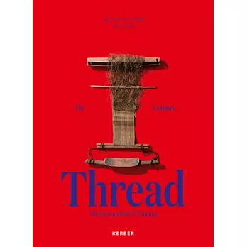 The Common Thread: The Warp and Weft of Thinking