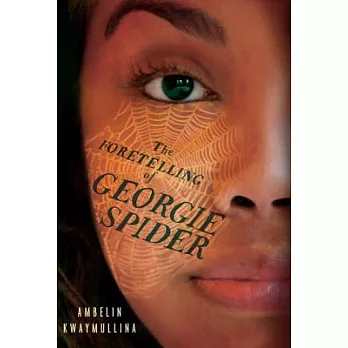 The Foretelling of Georgie Spider