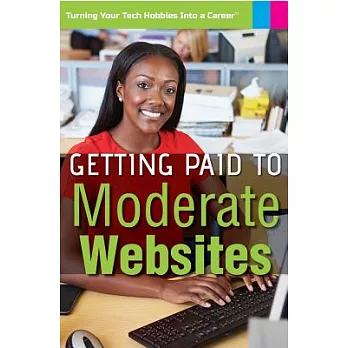 Getting Paid to Moderate Websites