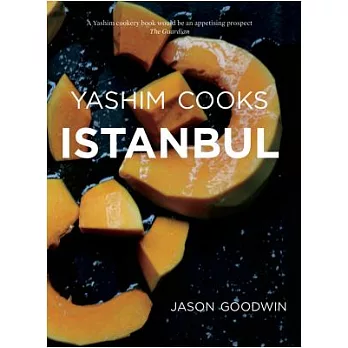 Yashim Cooks Istanbul